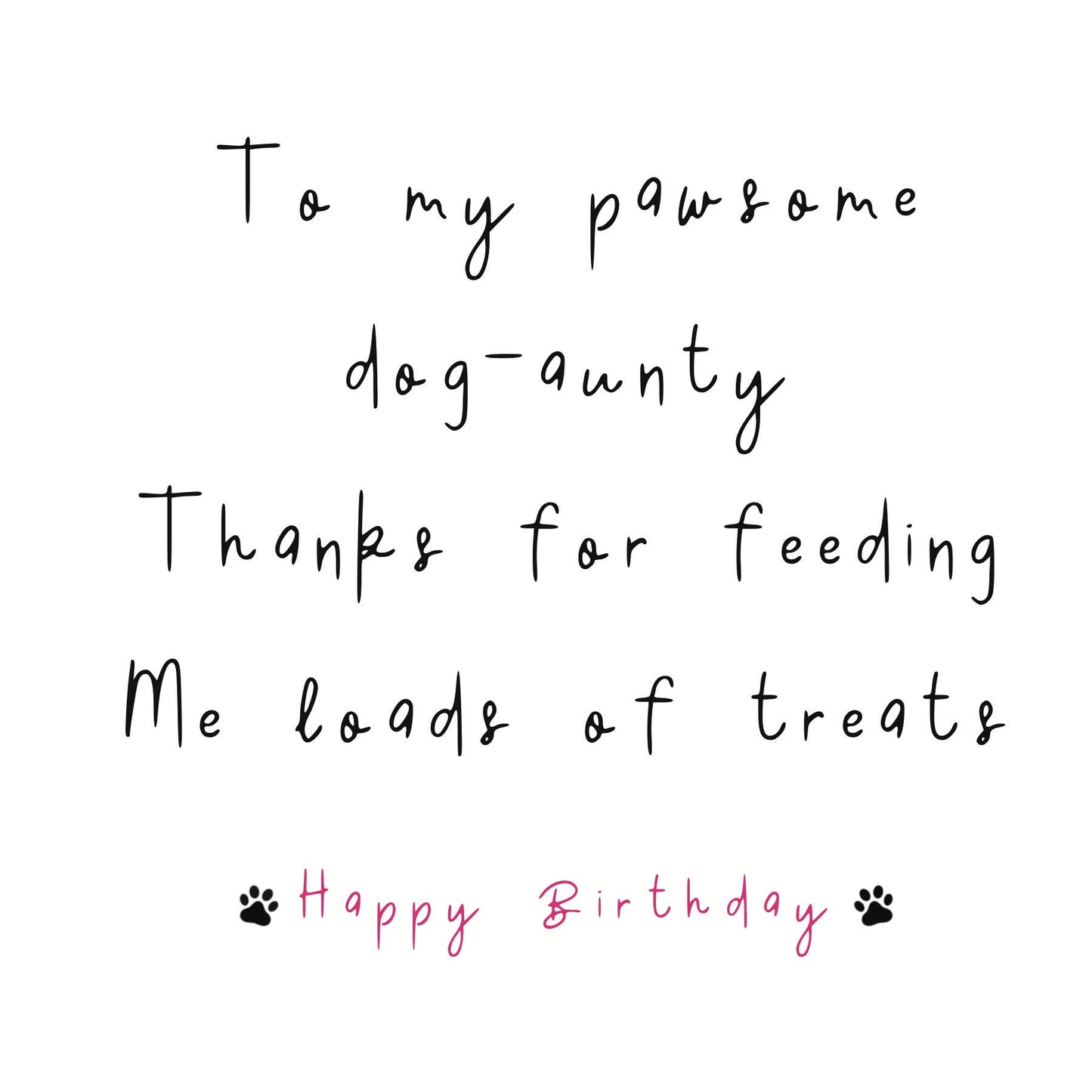 To my pawsome dog-Aunty card